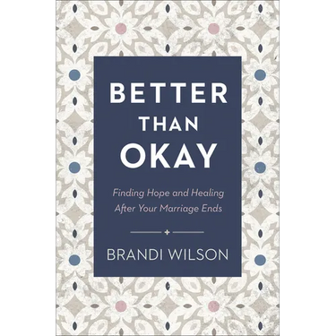 Better Than Okay