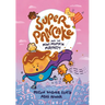 Super Pancake and the Mini Muffin Mayhem: (A Graphic Novel)
