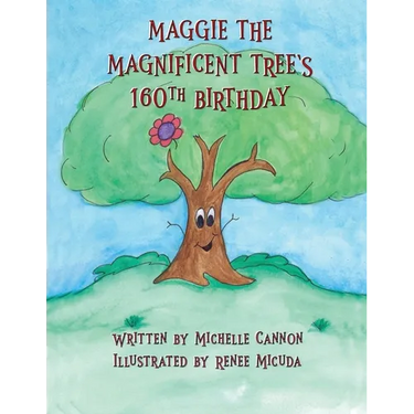 Maggie the Magnificent Tree's 160th Birthday