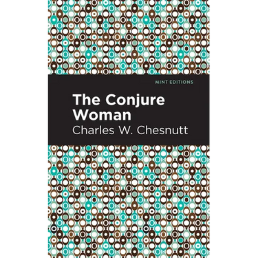 The Conjure Woman