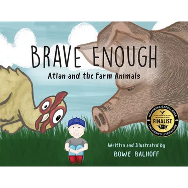 Brave Enough: Atlan and the Farm Animals