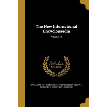 The New International Encyclopaedia; Volume 12