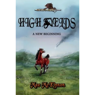 High Fyelds - A New Beginning: Seven of Stars