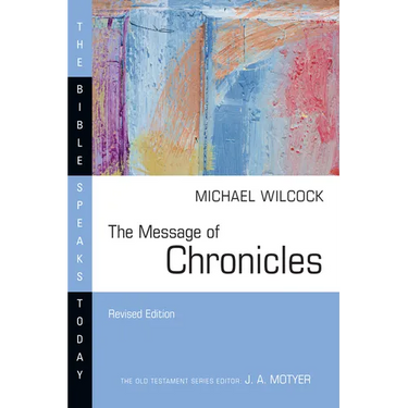 The Message of Chronicles