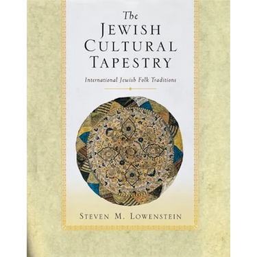 The Jewish Cultural Tapestry: International Jewish Folk Traditions