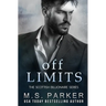 Off Limits: The Scottish Billionaire