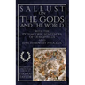 Sallust on the Gods and the World: and the Pythagoric Sentences of Demophilus and Five Hymns by Proclus