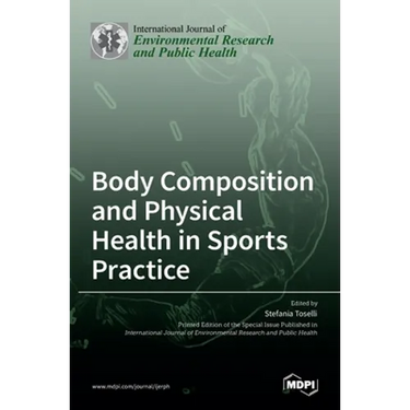 Body Composition and Physical Health in Sports Practice