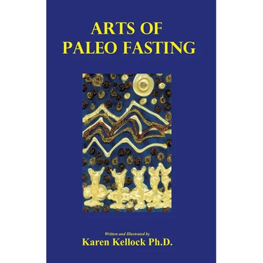 Arts of Paleo Fasting