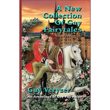A New Gay Fairytale Collection: Gay Fairytales