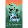 The Blue Castle