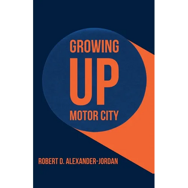 Growing Up Motor City