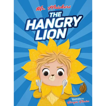 The Hangry Lion: A Funny Children's Picture Book for Picky Eaters