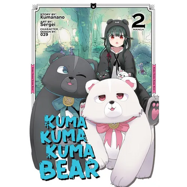 Kuma Kuma Kuma Bear (Manga) Vol. 2