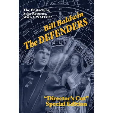The Defenders: Director's Cut Edition (The Helmsman Saga Book 5)