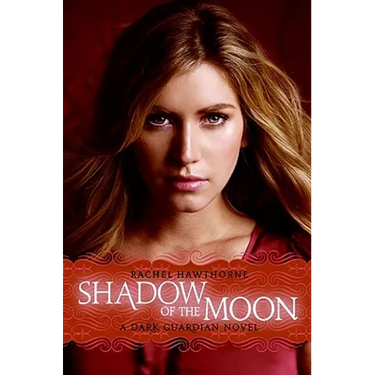 Dark Guardian #4: Shadow of the Moon