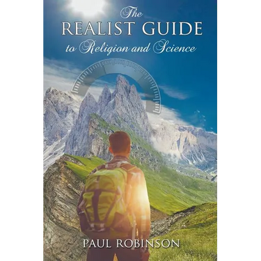 The Realist Guide to Religion and Science