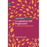 Is Capitalism Still Progressive?: A Historical Approach