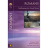 Romans: Celebrating the Good News