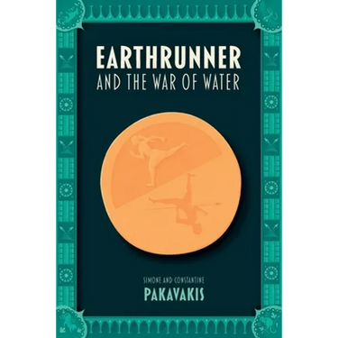 Earthrunner and the War of Water
