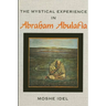 The Mystical Experience in Abraham Abulafia