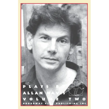 Plays By Allan Havis: Volume Two