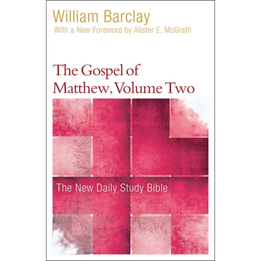 The Gospel of Matthew, Volume 2