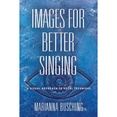 Images for Better Singing: A Visual Approach to Vocal Technique