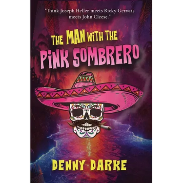 The Man with the Pink Sombrero