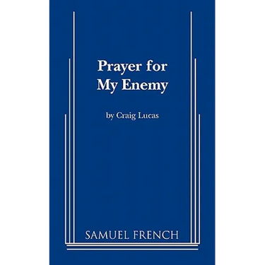 Prayer for My Enemy