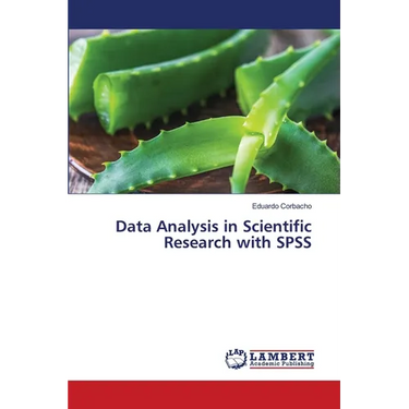 Data Analysis in Scientific Research with SPSS