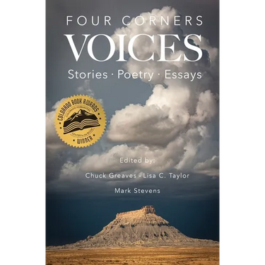 Four Corners Voices: Stories, Poetry, Essays