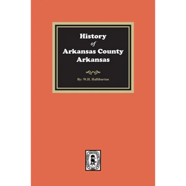 History of Arkansas County, Arkansas