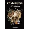 Of Monsters and Madness