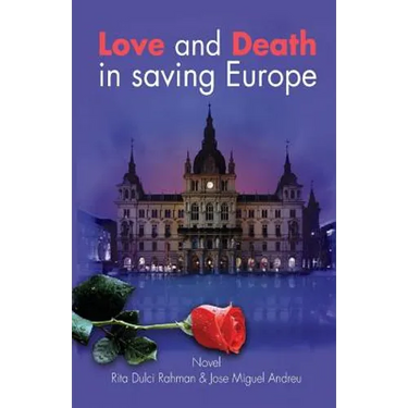 Love and Death in saving Europe