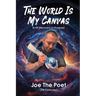 The World Is My Canvas: R.I.P. Recovery in Progress