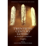 Twentieth-Century Gothic: An Edinburgh Companion