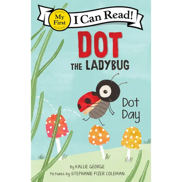 Dot the Ladybug: Dot Day