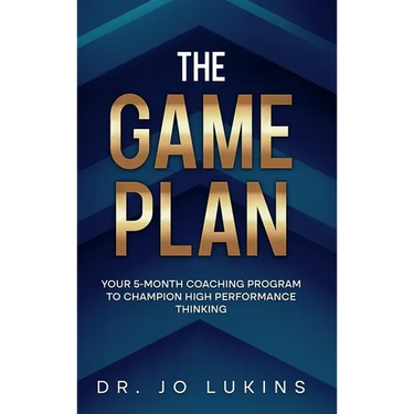 The Game Plan: Your 5 month coaching program to champion high performance habits