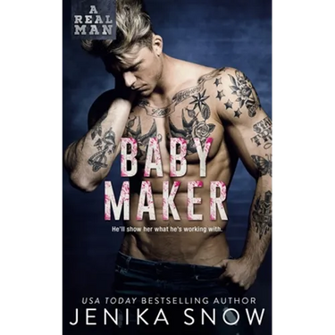 Baby Maker (A Real Man, 17)