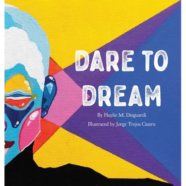 Dare to Dream