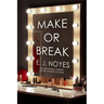 Make or Break