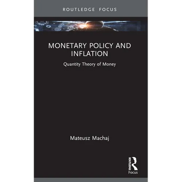 Monetary Policy and Inflation: Quantity Theory of Money