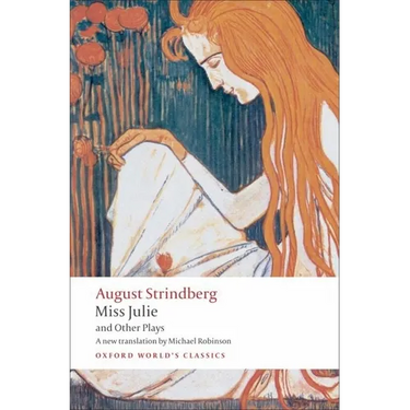 Miss Julie and Other Plays