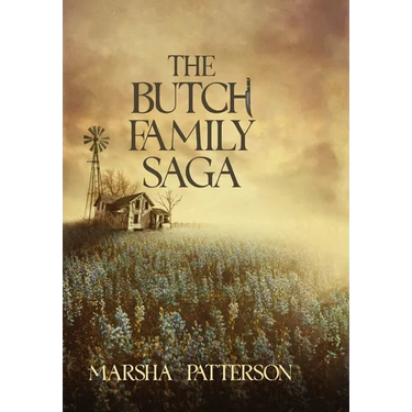 The Butch Family Saga