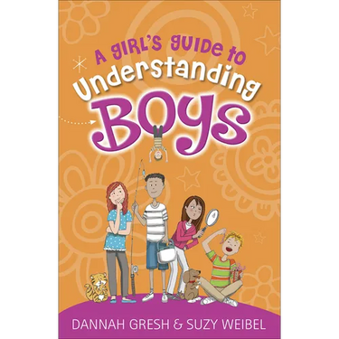 A Girl's Guide to Understanding Boys