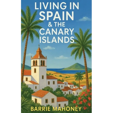 Living in Spain and the Canary Islands