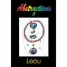 Abstractions 5: The Visionary Art of Leou