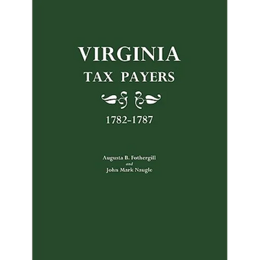 Virginia Tax Payers 1782-1787