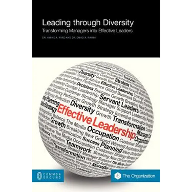 Leading Through Diversity: Transforming Managers Into Effective Leaders
